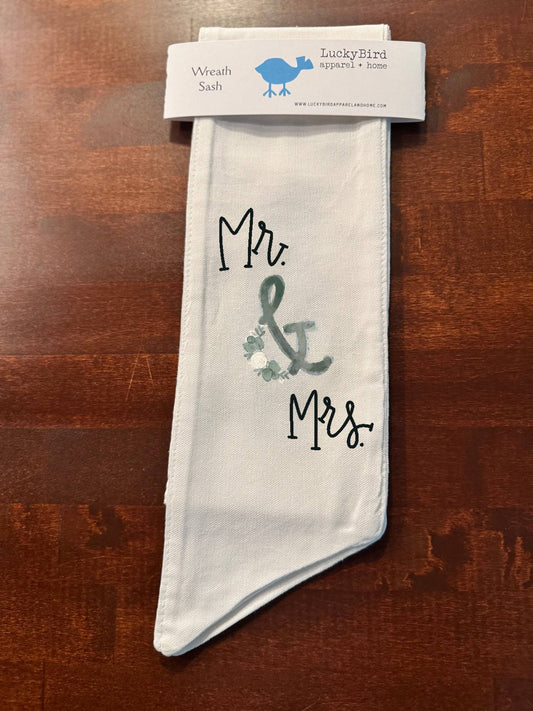 Wreath Sash (Mr. & Mrs.)
