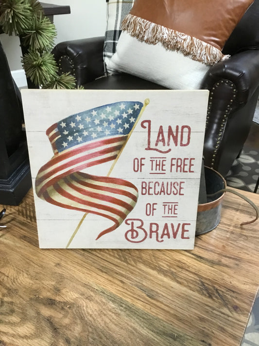 73000 Land Of Free Sign